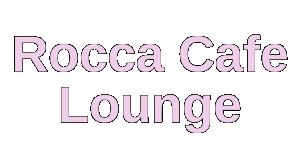 Rocca Cafe & Lounge